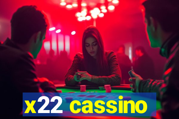 x22 cassino