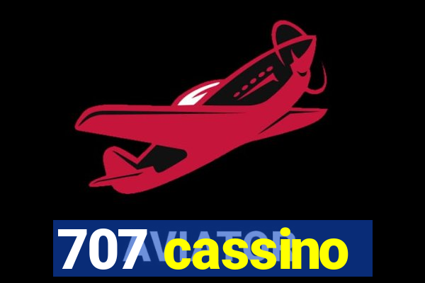 707 cassino