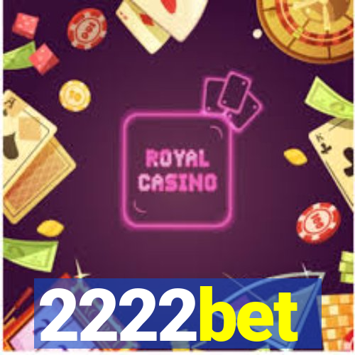 2222bet