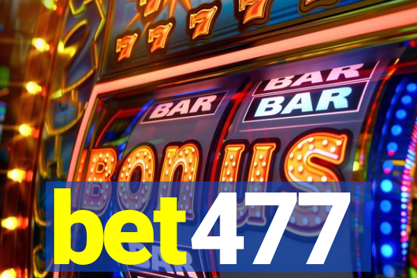 bet477