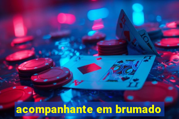 acompanhante em brumado