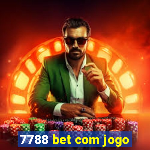 7788 bet com jogo