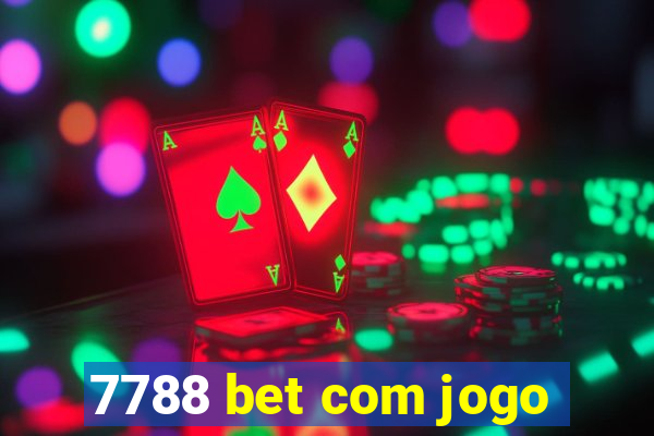 7788 bet com jogo