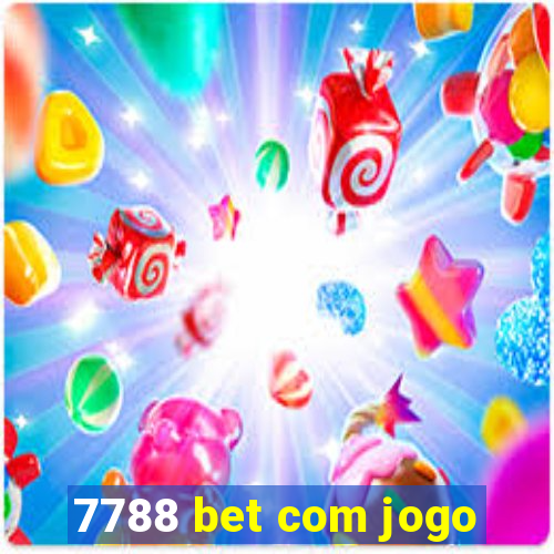 7788 bet com jogo