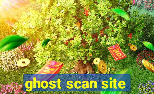 ghost scan site