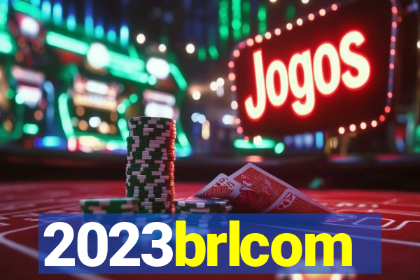 2023brlcom