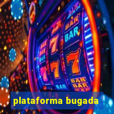 plataforma bugada