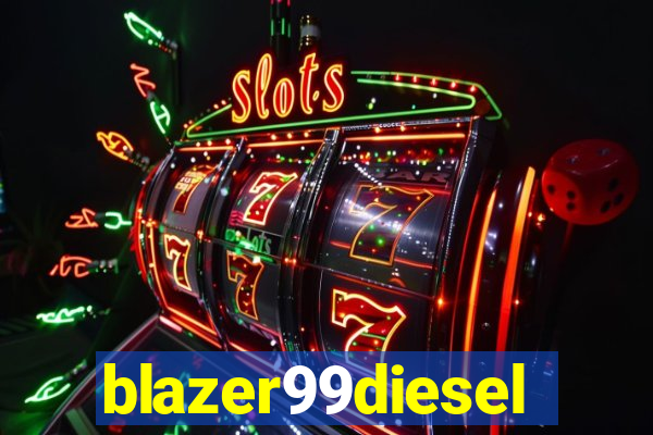 blazer99diesel