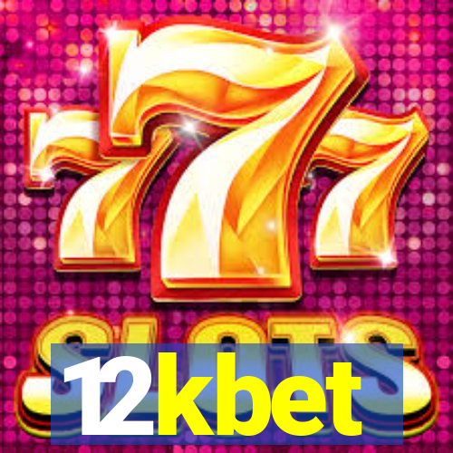 12kbet