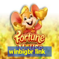 winbigbr link