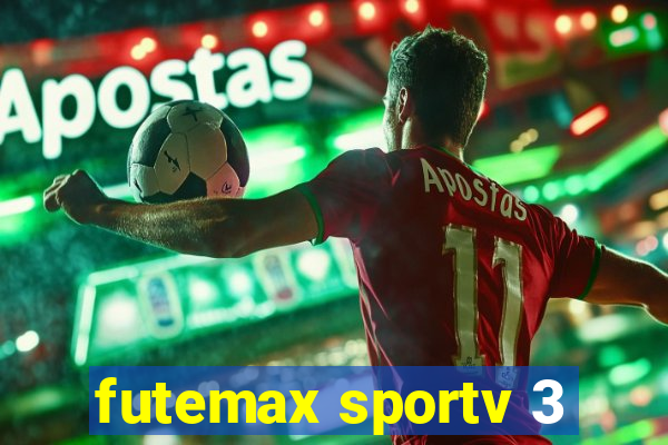 futemax sportv 3