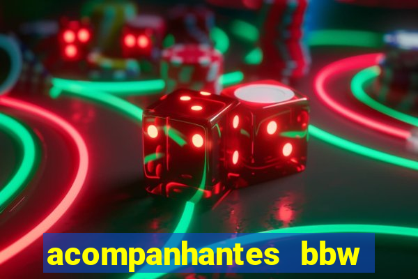 acompanhantes bbw porto alegre