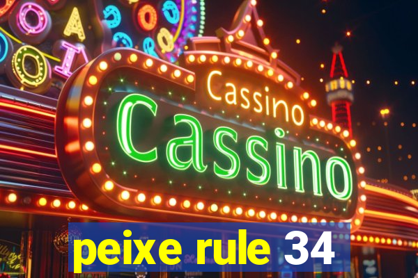 peixe rule 34