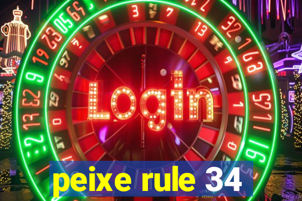 peixe rule 34