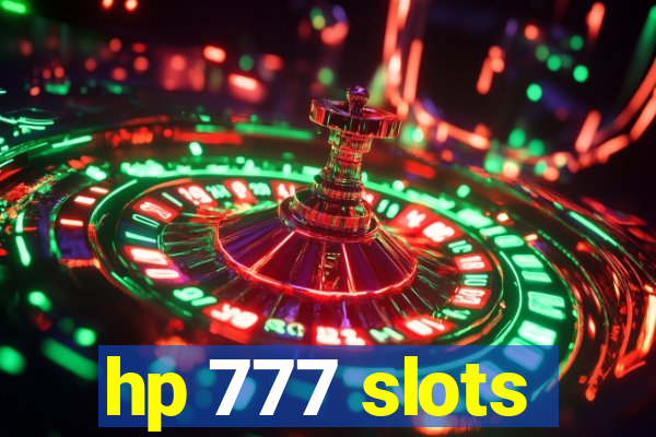 hp 777 slots