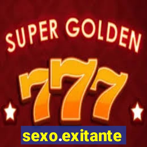 sexo.exitante