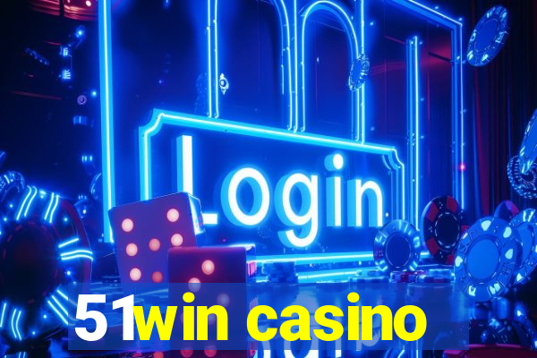 51win casino