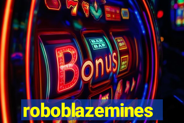 roboblazemines