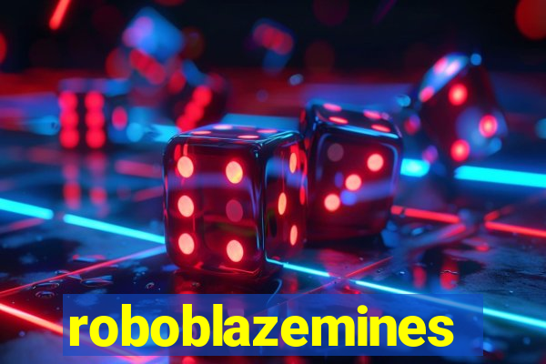 roboblazemines