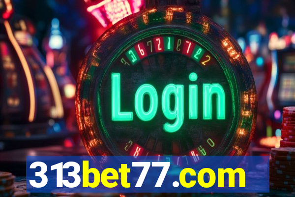 313bet77.com