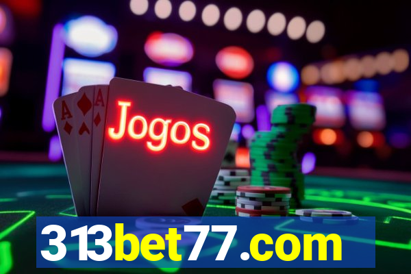 313bet77.com