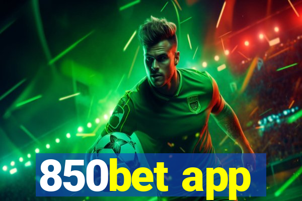 850bet app