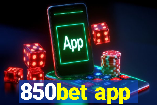 850bet app