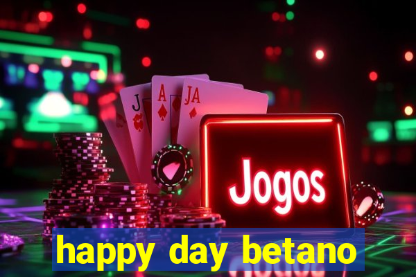 happy day betano