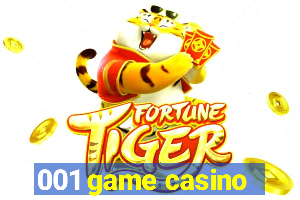 001 game casino