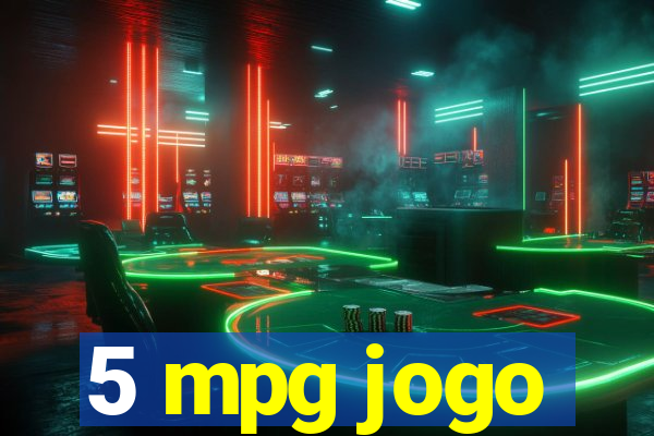 5 mpg jogo