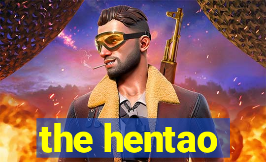 the hentao