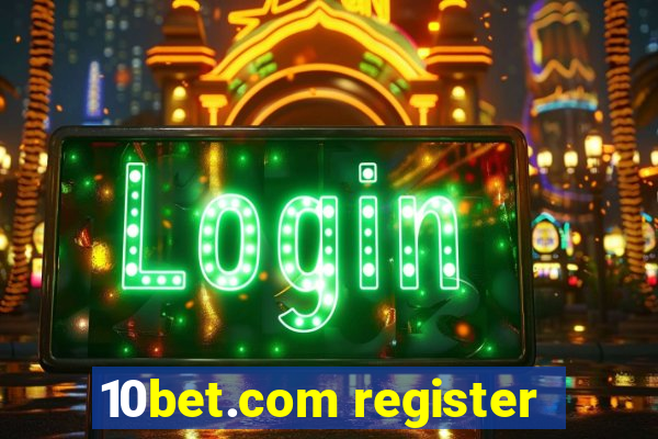 10bet.com register