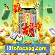 10fofocapg.com