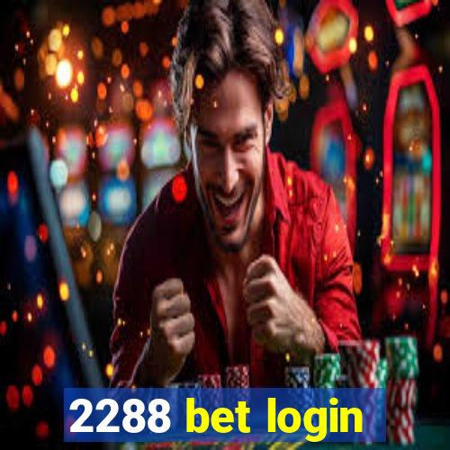 2288 bet login