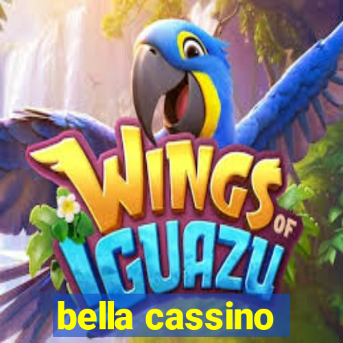 bella cassino