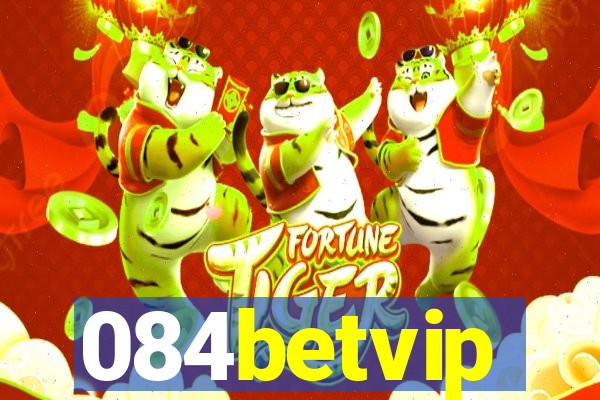 084betvip