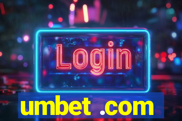 umbet .com