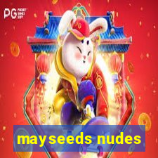 mayseeds nudes