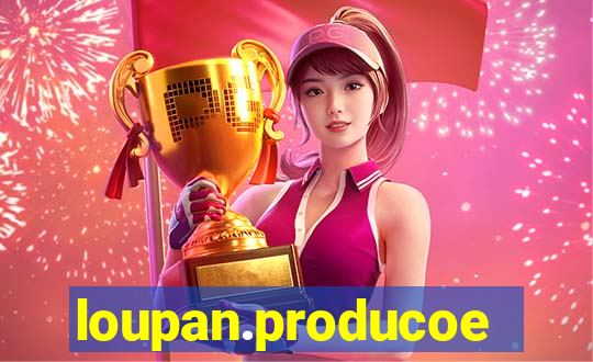 loupan.producoes