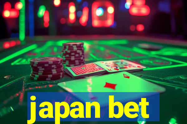 japan bet