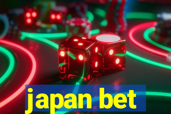 japan bet