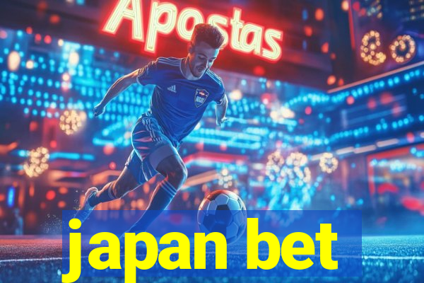 japan bet