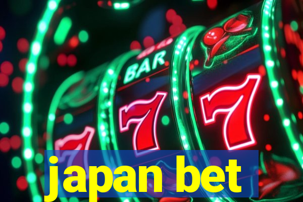 japan bet