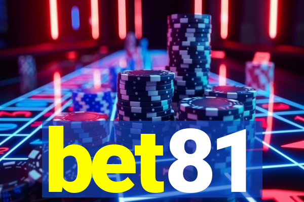 bet81