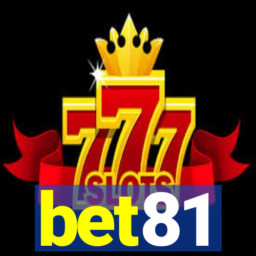 bet81