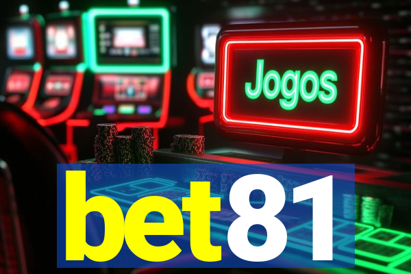 bet81