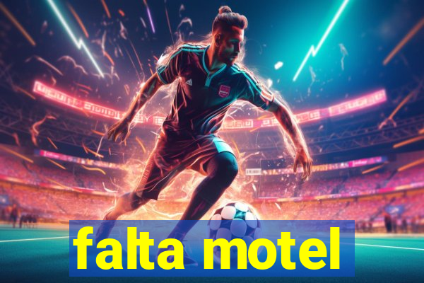 falta motel