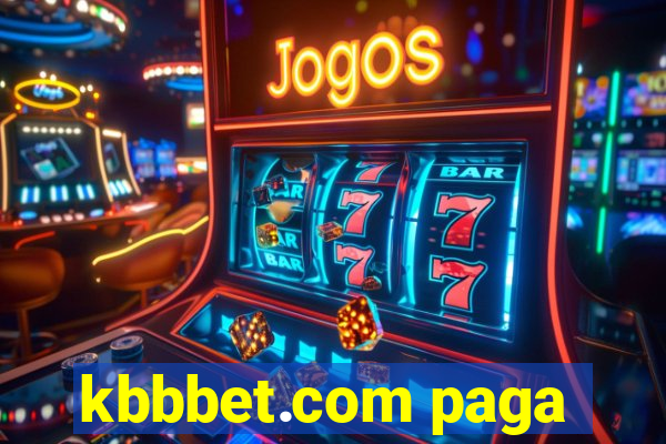 kbbbet.com paga