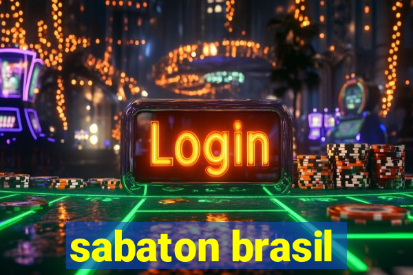 sabaton brasil