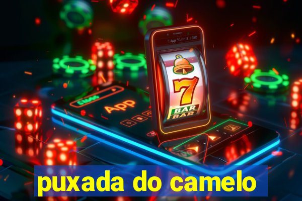 puxada do camelo